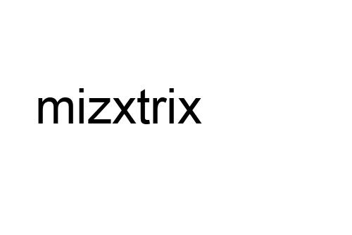 mizxtrix