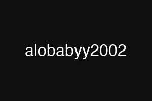 alobabyy2002